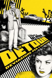 Detour – Deviazione per l’inferno [B/N] [HD] (1945)