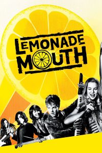 Lemonade Mouth (2011)