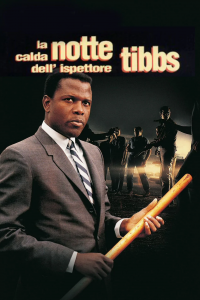 La calda notte dell’ispettore Tibbs [HD] (1967)