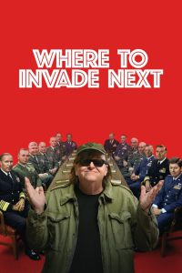 Where To Invade Next [HD] (2015)