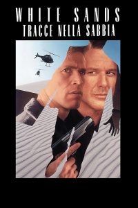 White Sands – Tracce nella sabbia [HD] (1992)