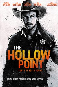 The Hollow Point – Punto di non ritorno [HD] (2016)