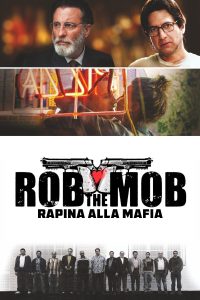 Rob the Mob – Rapina alla mafia [HD] (2014)