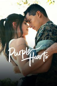 Purple Hearts [HD] (2022)