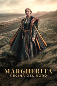 Margherita – Regina del Nord [HD] (2021)