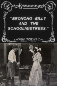 Broncho Billy e la maestra [B/N] [Corto] (1912)