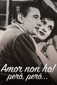 Amor non ho! Però, però [B/N] (1951)