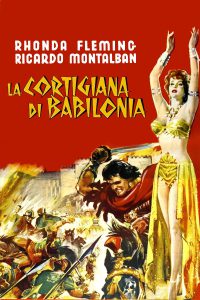 La cortigiana di Babilonia (1955)