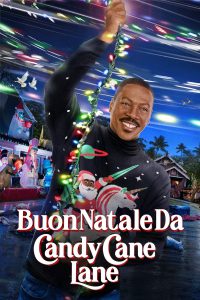 Buon Natale da Candy Cane Lane [HD] (2023)