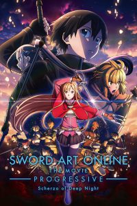 Sword Art Online – The Movie: Progressive – Scherzo of Deep Night [HD] (2022)