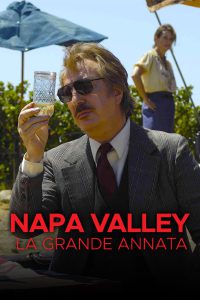 Napa Valley – La grande annata (2008)
