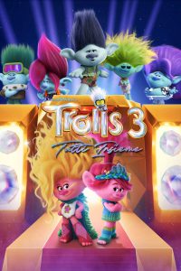Trolls 3: Tutti insieme [HD] (2023)