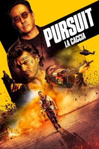 Pursuit – La caccia [HD] (2022)